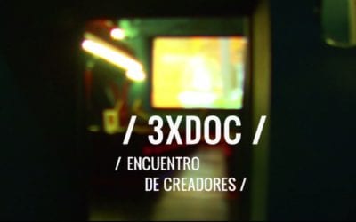 COMIENZA LA V EDICIÓN DE / 3XDOC /